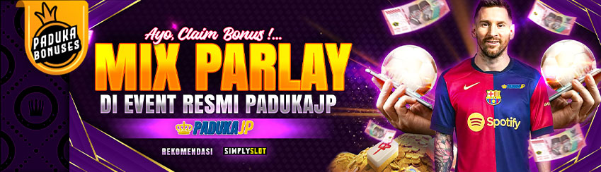 EVENT MIX PARLAY PADUKAJP