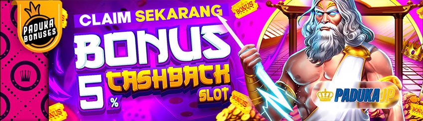 CASHBACK SLOT UP TO 5%