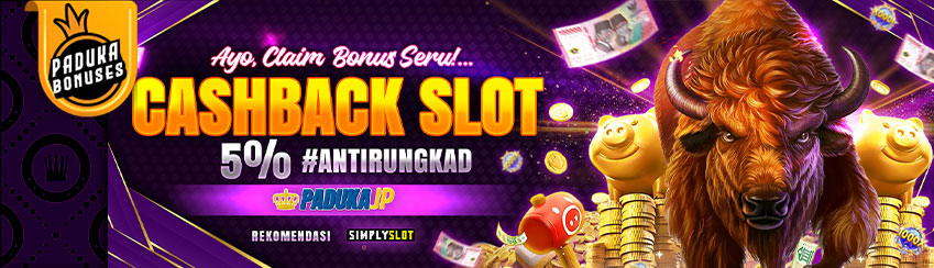 CASHBACK SLOT UP TO 5%