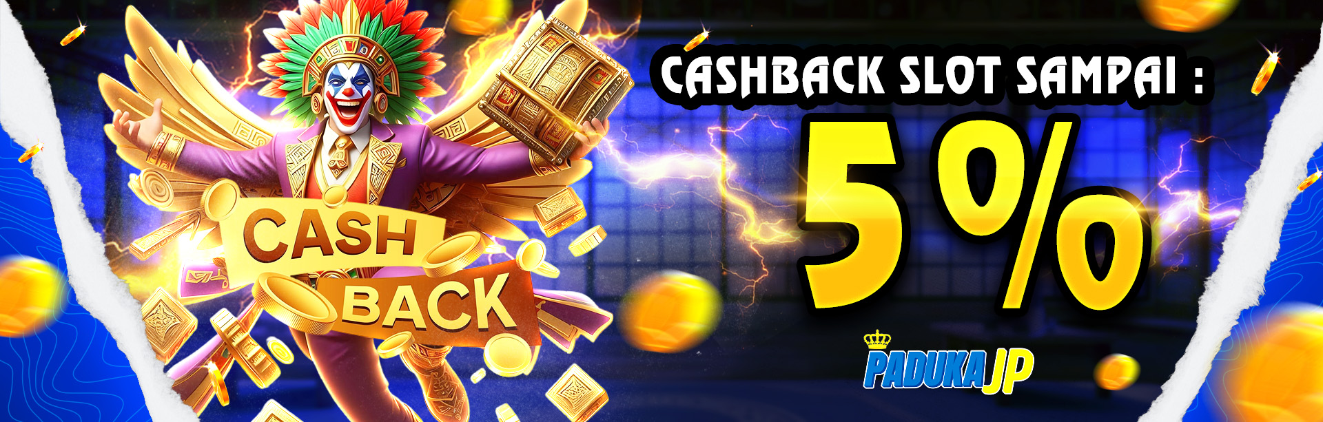 CASHBACK SLOT UP TO 5%