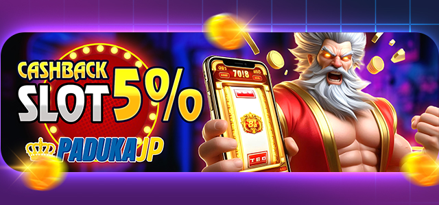 CASHBACK SLOT UP TO 5%