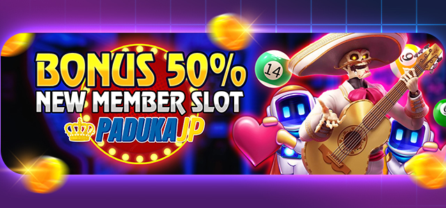 BONUS NEW MEMBER SLOT 50%